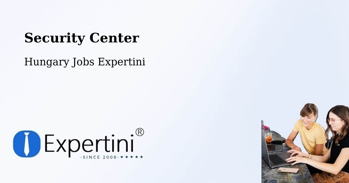 Security & Compliance – Záhony - Hungary Jobs Expertini